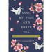 God, Mt. Fuji, and Sweet Tea: A Wife's Journey to Save Her Marriage