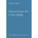 Instructions for CNA Skills: CNA Skills State Board Exam