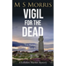 Vigil for the Dead: A Yorkshire Murder Mystery