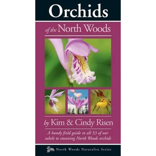 Orchids of the North Woods