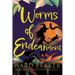Worms of Endearment: A paranormal mystery adventure