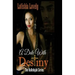 A Date With Destiny