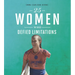 25 Women Who Defied Limitations