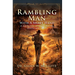 Rambling Man With A Shaky Hand