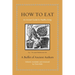 How to Eat: An Ancient Guide for Healthy Living