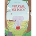 Una casa nel bosco
