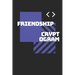 Friendship Cryptograms: 6x9inch, 140+ Cryptograms and cryptogram puzzles about friendship in one cryptogram puzzle books for adults. Cryptogra
