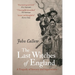 The Last Witches of England: A Tragedy of Sorcery and Superstition