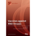 Vaccines against RNA Viruses