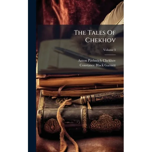 The Tales Of Chekhov