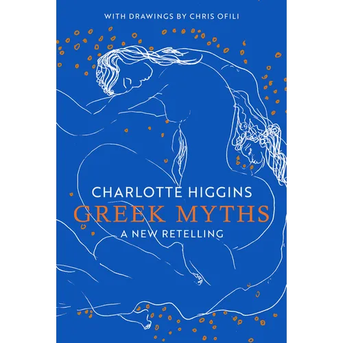 Greek Myths: A New Retelling