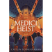Medici Heist