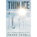 Strike a Match 5: Thin Ice: A Post-Apocalyptic Detective Novel
