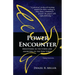 Power Encounter: Ministering in the Power and Anointing of the Holy Spirit