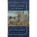 God's Abode with Man: The Mystery of Divine Grace
