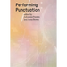 Performing Punctuation