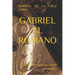 Gabriel El Romano: El Esclavo Que Alcanzó La Gloria