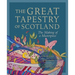 The Great Tapestry of Scotland: The Making of a Masterpiece