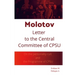 Molotov Letter to The Central Committee of CPSU: On the personality cult and the Programme of CPSU