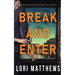 Break and Enter