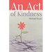 An Act of Kindness