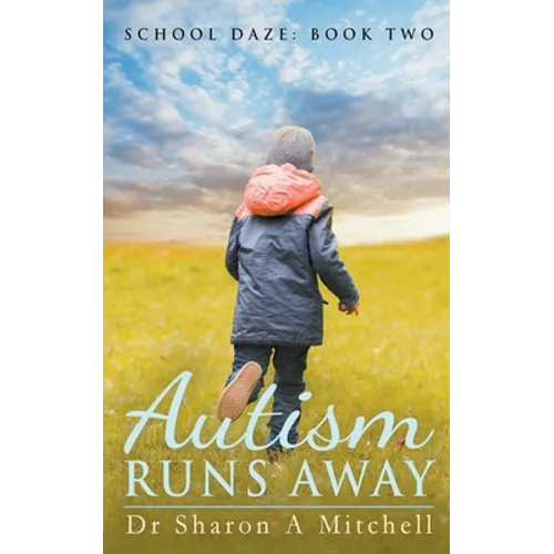 Autism Runs Away