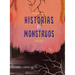 Historias de Monstruos
