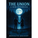 The Union: A New Beginning.