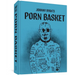 Porn Basket