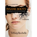 Insane Roots: The Adventures of a Con-Artist and Her Daughter: A Memoir