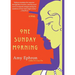 One Sunday Morning