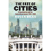 The Fate of Cities: Urban America and the Federal Government, 1945-2000