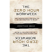 The Zero Hour Workweek