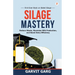 Silage Mastery