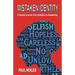 Mistaken Identity: A Sacred Journey from Addiction to Awakening