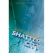 Shatter City (Impostors, Book 2): Volume 2