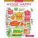 Hygge Happy Coloring Book: Coloring Pages for a Cozy Life