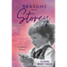 Seasons with Storey: A Mother's Memoir