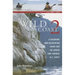 The Wild Coast 2: A Kayaking, Hiking and Recreational Guide for the North and Central B.C. Coast