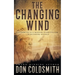The Changing Wind: A Classic Western Novel