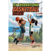 Ten Inspirational Basketball Stories for Kids 6-12: Amazing Tales for Kids to Develop Confidence and Character, While Building Teamwork and Real Court