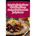 Spicy Beef Jerky Fiesta: 94 Bold and Zesty Recipes for Homemade Jerky Lovers