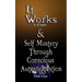 It Works by R. H. Jarrett AND Self Mastery Through Conscious Autosuggestion by Emile Coue