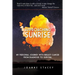 Approaching Sunrise: My Personal Journey with Breast Cancer from Diagnosis to Survival