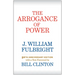 The Arrogance of Power