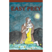 Easy Prey
