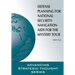 Defense Planning for National Security: Navigation AIDS for the Mystery Tour