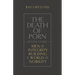 The Death of Porn Study Guide