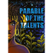 Parable of the Talents: A Graphic Novel Adaptation