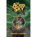 The Acrid Sky: Book One of The Malice of Light